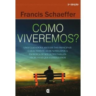 Como viveremos? - 2ª edição