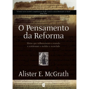 Pensamento da Reforma, O