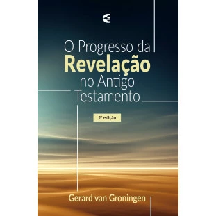 Progresso da revelação no AT