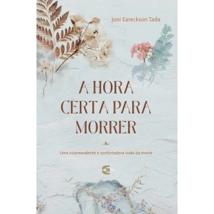 A hora certa para morrer