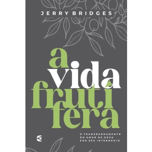 Vida frutífera, A