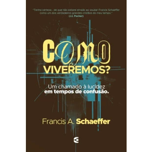Como viveremos? - 2ª edição
