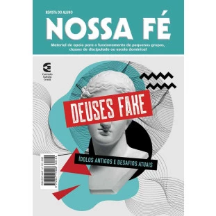 Nossa Fé - Deuses Fake - aluno