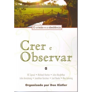 Crer e observar