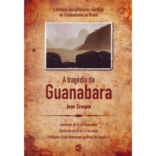 Tragédia da Guanabara, A