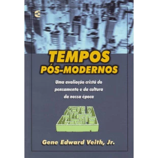 Tempos Pós-Modernos
