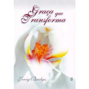 Graça que Transforma