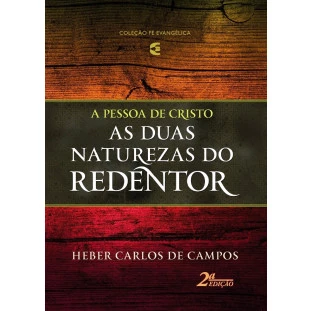 Duas Naturezas do Redentor, As