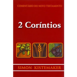 Comentário do NT - 2 Coríntios - 2ª edição