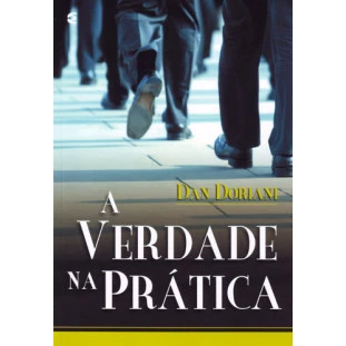 Verdade na prática, A