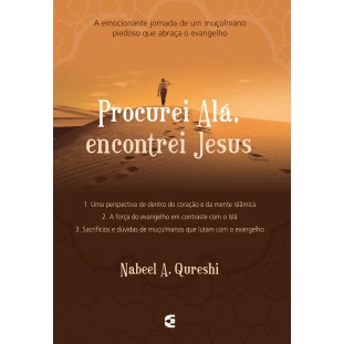 Procurei Alá, encontrei Jesus