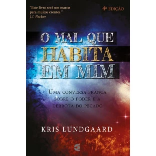 Mal que habita em mim, O - 4ª edição