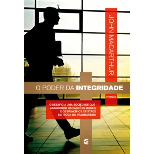 Poder da integridade, O - 2ª edição