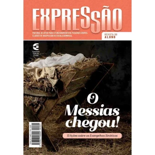 Expressão - O Messias chegou! - aluno
