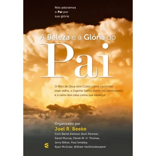 Beleza e a glória do Pai