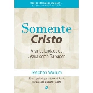 Somente Cristo
