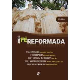 Série Fé Reformada - volume 4
