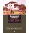 Sementes do Calvinismo no Brasil Colonial