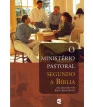 Ministério Pastoral Segundo a Bíblia, O