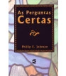 Perguntas Certas, As