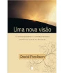 Uma nova visão