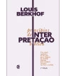 Principios de Interpretação Bíblica - 5ª Edição