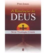 Revelação de Deus, A