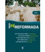 Série Fé Reformada - Volume 1