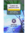Curso de Discipulado - vol. 6 - Servindo os outros