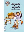 Rápido, Rápido 