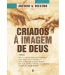 Criados à imagem de Deus - 3ª edição