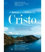 Beleza e a glória de Cristo