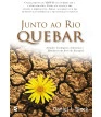 Junto ao Rio Quebar