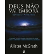 Deus não vai embora
