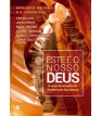 Este é o nosso Deus