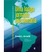 Uma longa jornada missionária