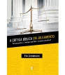 Crítica bíblica em julgamento, A